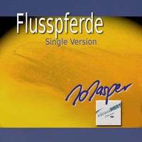 Jo Jasper - Flusspferde (Single Version)