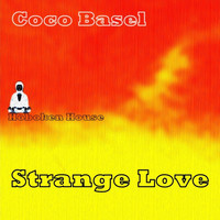 Coco Basel - Strange Love