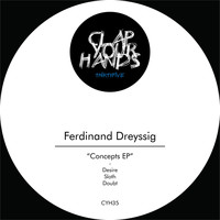 Ferdinand Dreyssig - Concepts EP
