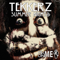 Tekkerz - Summer Nights
