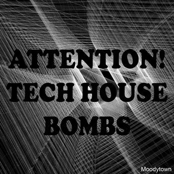 Various Artists - Attention! Tech House Bombs
