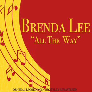 Brenda Lee - All the Way (Original Recordings)
