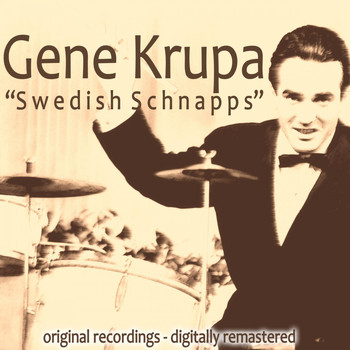 Gene Krupa - Swedish Schnapps