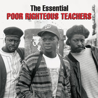 Poor Righteous Teachers - The Essential Poor Righteous Teachers (Explicit)