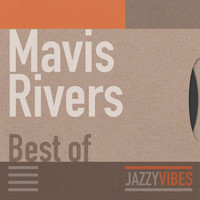 Mavis Rivers - Best Of