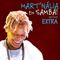 Mart´Nália - Mart´nália Em Samba! (Ao Vivo) - Extra