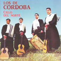 Los de Córdoba - Cielo del Norte