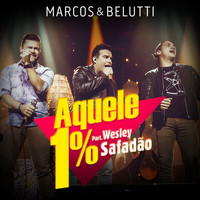 Marcos & Belutti - Aquele 1% - Single