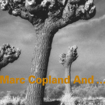 Marc Copland - Marc Copland And...