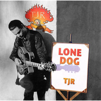 TJR - Lone Dog