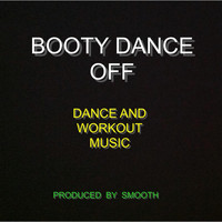 Smooth - Booty Dance Off