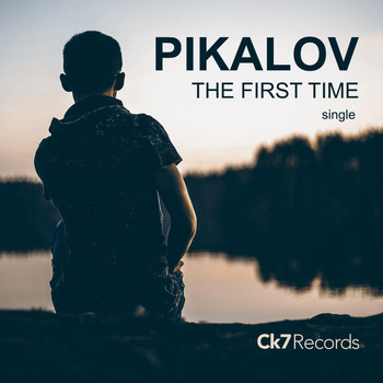 Pikalov - The First Time