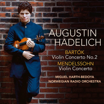 Augustin Hadelich - Bartók, Mendelssohn Violin Concertos