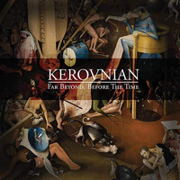 Kerovnian - Far Beyond, Before the Time (Remastered)