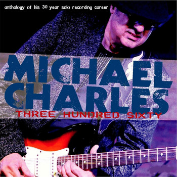 Michael Charles - Three Hundred Sixty