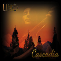 Lino - Cascadia