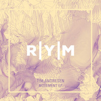 Tim Andresen - Movement EP