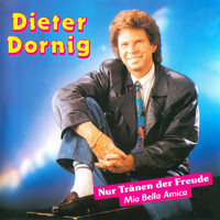 Dieter Dornig - Nur Tränen der Freude