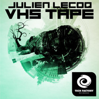 Julien Lecoq - Vhs Tape