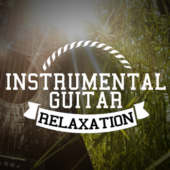 Instrumental Songs Music|Guitar Instrumentals|Guitar Solos - Instrumental Guitar Relaxation