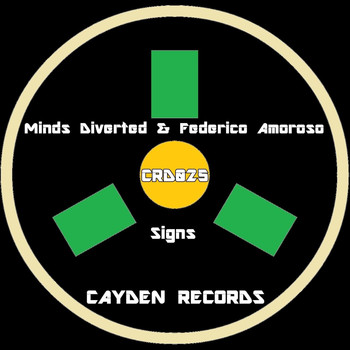 Minds Diverted & Federico Amoroso - Signs