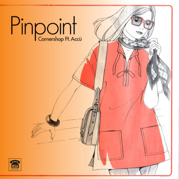 Cornershop - Pinpoint / Titi Shaker - Single