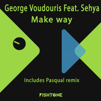 George Voudouris feat. Sehya - Make Way