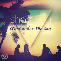 Shamwey - Stars Under the Sun