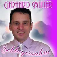 Gerhard Müller - Schlagersahne