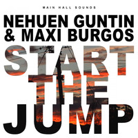 Nehuen Guntin & Maxi Burgos - Start the Jump