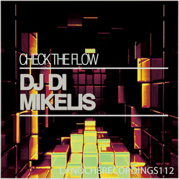 DJ Di Mikelis - Check the Flow