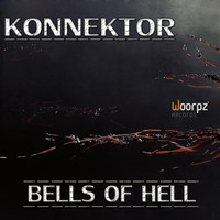 Konnektor - Bells of Hell