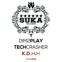 Dim2play & Techcrasher - K.D.H.H