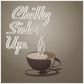 Various Artists - Chilly Side Up