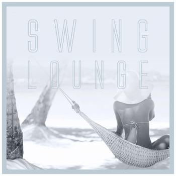 Various Artists - Swing Lounge