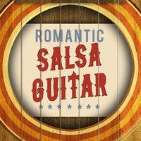 Salsa Passion|Romantic Guitar|Romantica De La Guitarra - Romantic Salsa Guitar