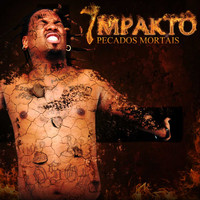 NGA - Impakto 7 - Pecados Mortais