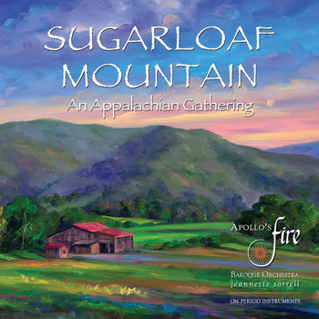 Apollo's Fire - Sugarloaf Mountain: An Appalachian Gathering