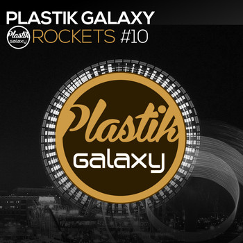 Various Artists - Plastik Galaxy Rockets 10