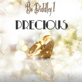 Bo Diddley - Precious, 1 (Original Recordings)