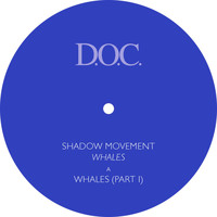 Shadow Movement - Whales, Pt. 1 and Whales, Pt. 2