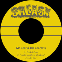 Mr Bear & His Bearcats - Peek-a-Boo