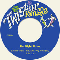 The Night Riders - Pretty Plaid Shirt (And Long Black Sox)