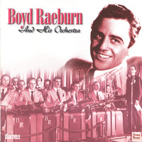 Boyd Raeburn - Boyd Raeburn And His Orchestra 1945-46