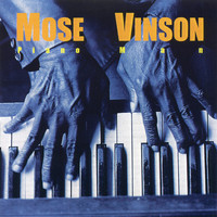 Mose Vinson - Piano Man