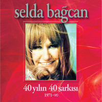 Selda Bağcan - 40 Yılın 40 Şarkısı