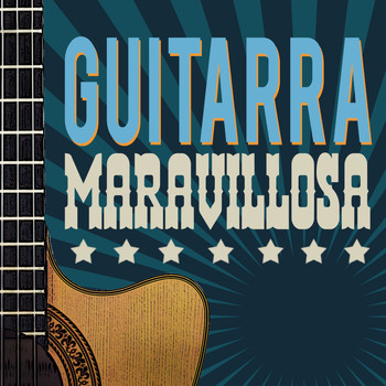 Acoustic Guitar|Guitarra|Instrumental Guitar Music - Guitarra Maravillosa