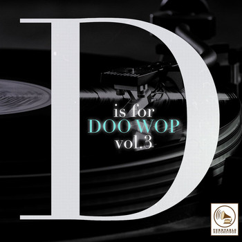 Various Artists - D Is for Doo Wop, Vol. 3