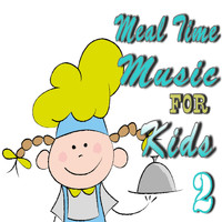 Jason Lewis - Meal Time Music for Kids, Vol. 2 (Special Edition)