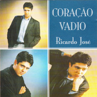 Ricardo José - Coração Vadio